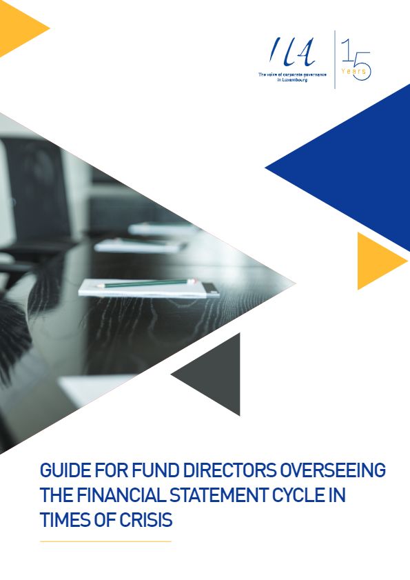 ILA Guide for Fund Directors overseeing the financial statement process during times of crisis