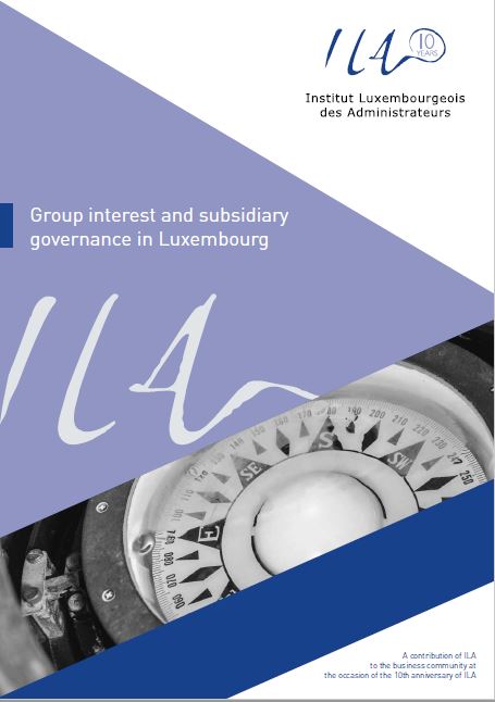 ILA - Group interest and subsidiary governance in Luxembourg